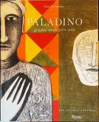 Mimmo PALADINO, Paladino Graphic work, 1974-2001 -