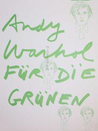 Andy WARHOL, Andy Warhol For the Greens